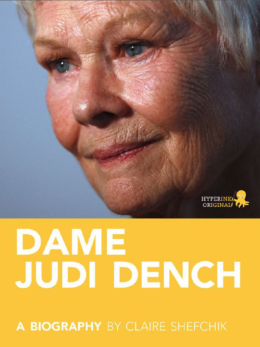 Title details for Dame Judi Dench by Claire  Shefchik - Available
